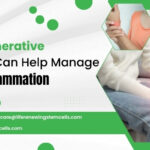 How Regenerative Medicine Can Help Manage Chronic Inflammation