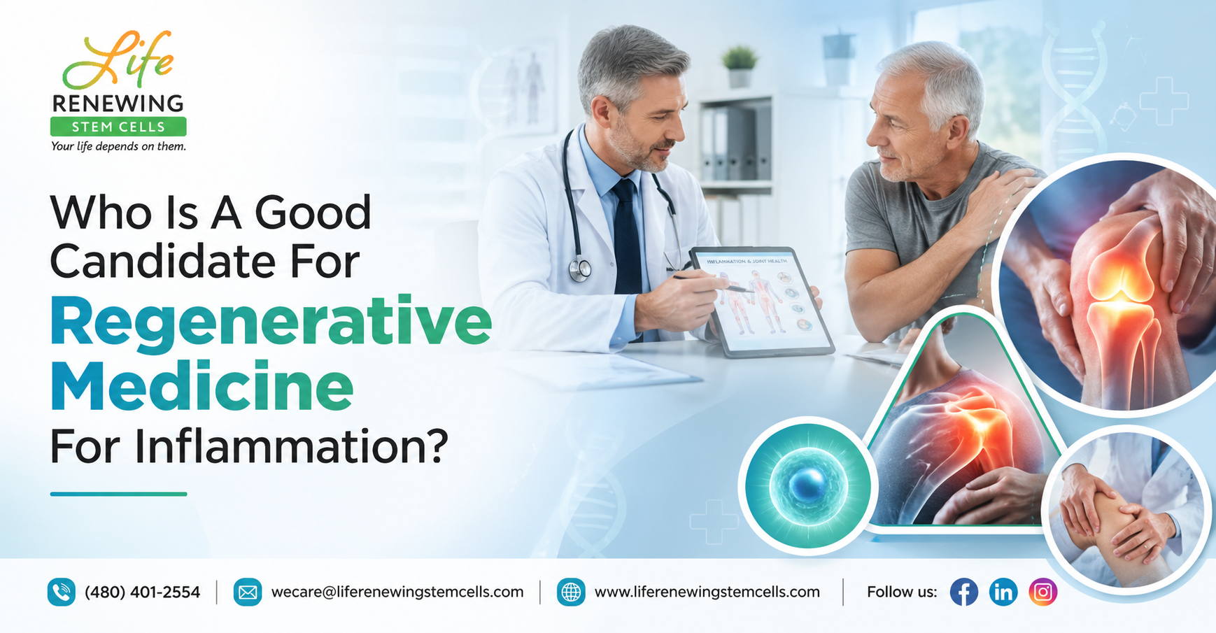 Who Is A Good Candidate For Regenerative Medicine For Inflammation?