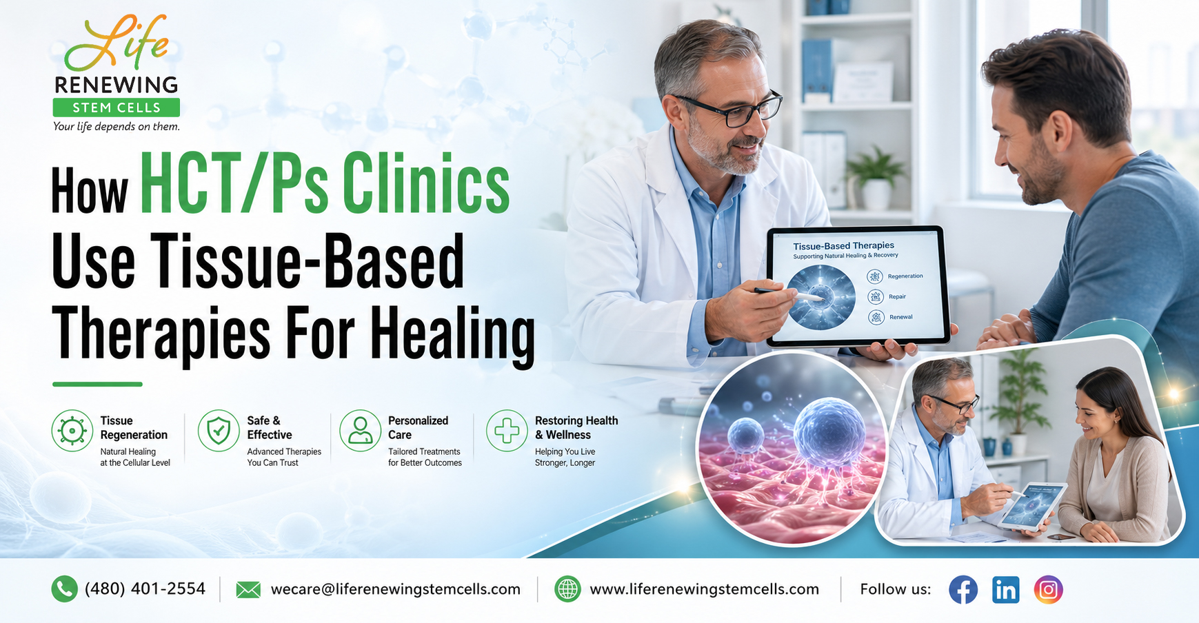How HCT/Ps Clinics Use Tissue-Based Therapies For Healing